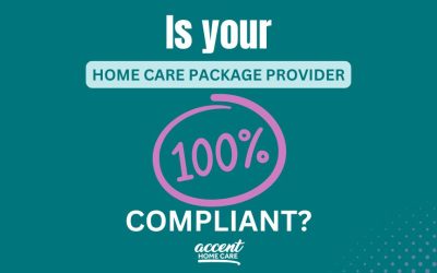 Home Care Compliance: Why It Matters and How Accent Home Care Has Achieved 100% Compliance